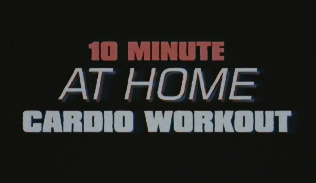 10 Minute At Home- Cardio Workout
