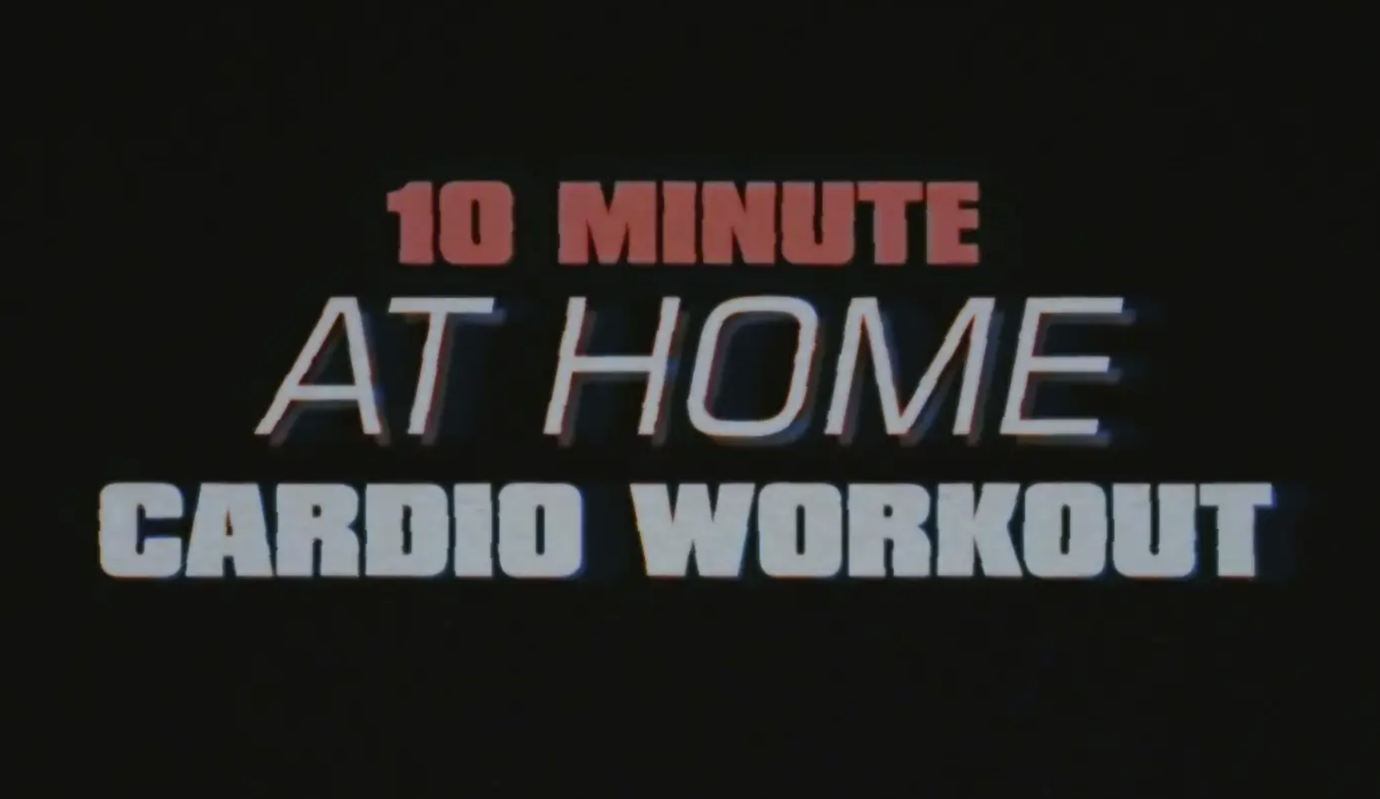 10 Minute At Home- Cardio Workout
