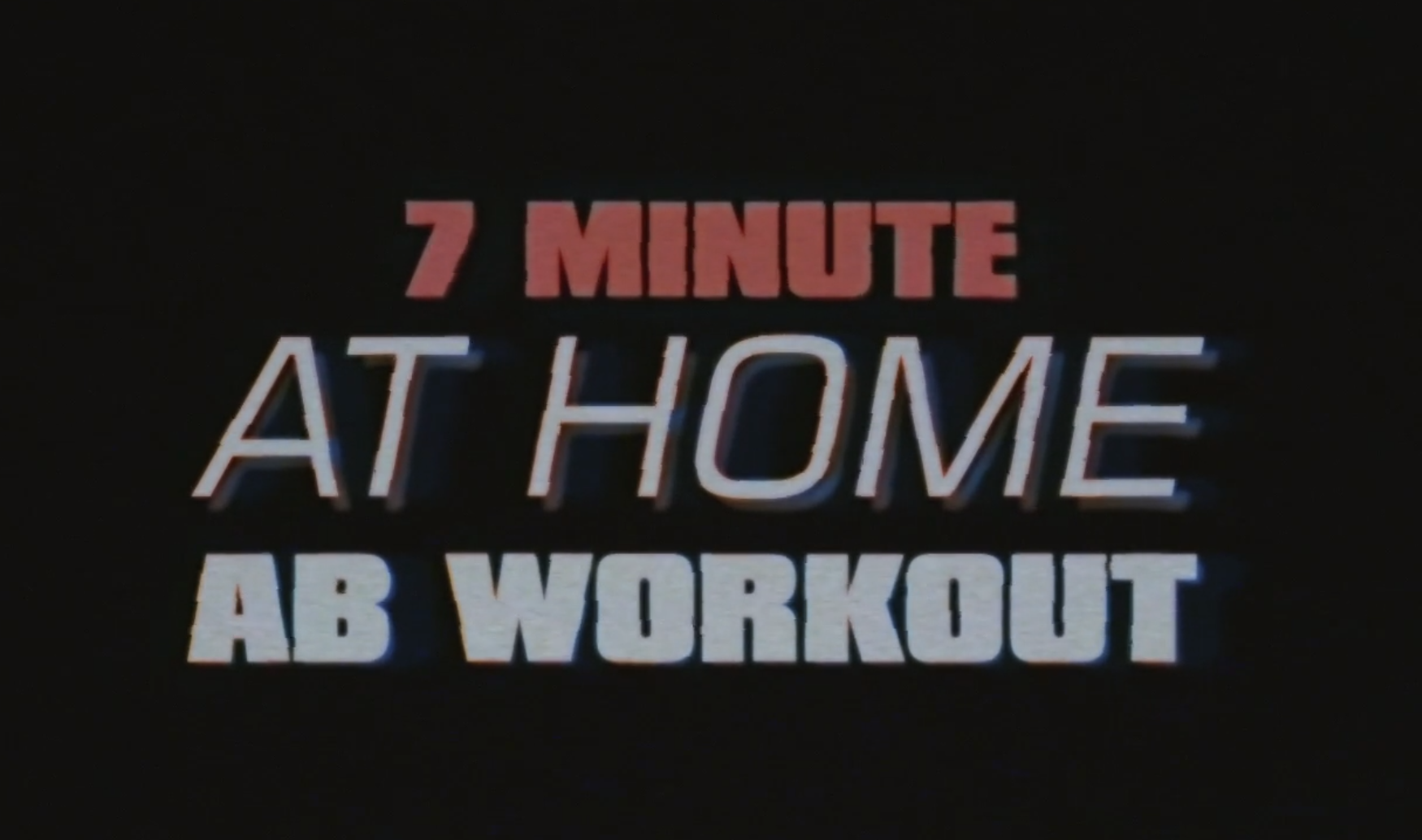 7 Minute At Home- Ab Workout
