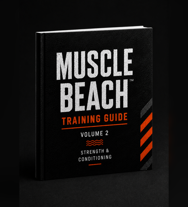Muscle Beach™ Training Guide Volume 2